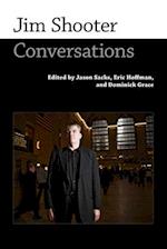 Jim Shooter: Conversations 