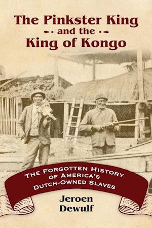 Pinkster King and the King of Kongo