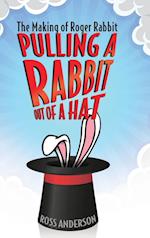 Pulling a Rabbit Out of a Hat