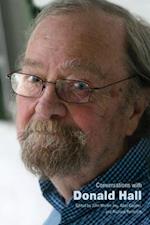 Conversations with Donald Hall
