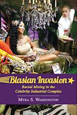 Blasian Invasion