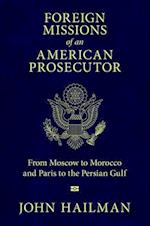 Foreign Missions of an American Prosecutor