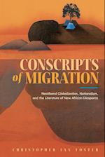 Conscripts of Migration