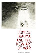 Comics, Trauma, and the New Art of War