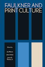 Faulkner and Print Culture
