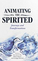 Animating the Spirited: Journeys and Transformations 