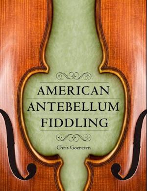 American Antebellum Fiddling