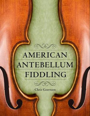 American Antebellum Fiddling