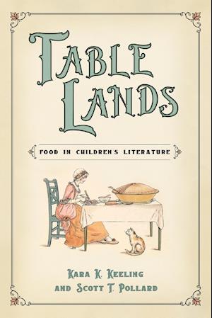 Table Lands: Food in Children's Literature