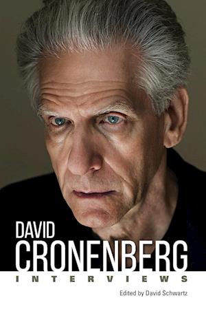 David Cronenberg: Interviews