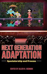 Next Generation Adaptation