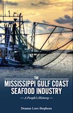 Mississippi Gulf Coast Seafood Industry