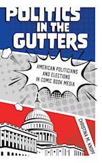 Politics in the Gutters