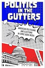 Politics in the Gutters
