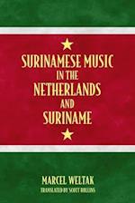 Surinamese Music in the Netherlands and Suriname