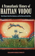 Transatlantic History of Haitian Vodou