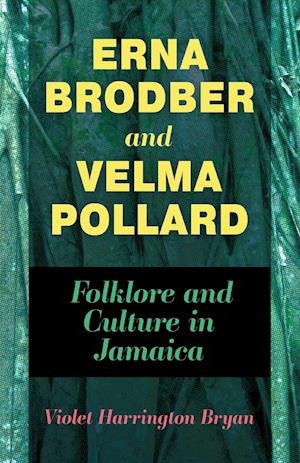 Erna Brodber and Velma Pollard