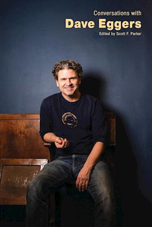 Conversations with Dave Eggers