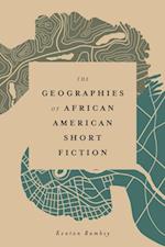 Geographies of African American Short Fiction