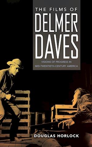 Films of Delmer Daves