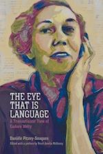 The Eye That Is Language
