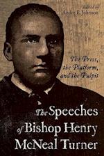 Speeches of Bishop Henry McNeal Turner