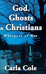 God, Ghosts & Christians