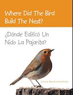 Where Did the Bird Build the Nest?