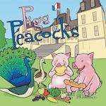 Pigs & Peacocks