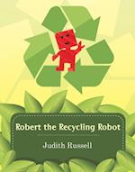 Robert the Recycling Robot