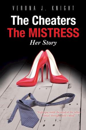 Cheaters the Mistress Her Story