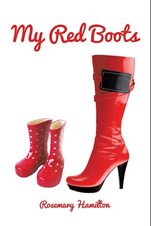 Migration Farvel Lily Få My Red Boots af Rosemary Hamilton som Paperback bog på engelsk -  9781496916303