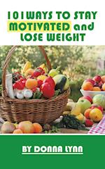 101ways to Stay Motivated and Lose Weight