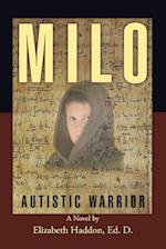 MILO - Autistic Warrior