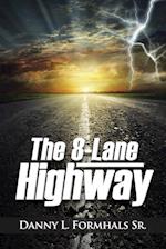 The 8-Lane Highway