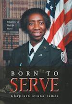 Born To Serve