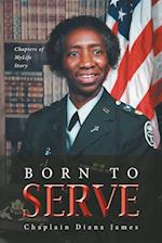 Born To Serve