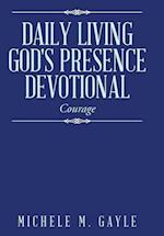 Daily Living God's Presence Devotional