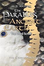 The Parables of Ancient Earth