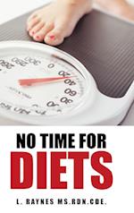 No Time for Diets