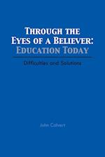 Through the Eyes of a Believer