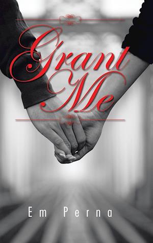 Grant Me