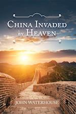 China Invaded by Heaven