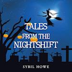 Tales from the Nightshift