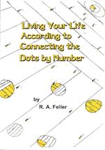 Living Your Life According to Connecting the Dots by Number