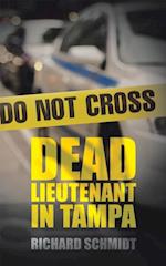 Dead Lieutenant in Tampa