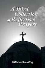 A Third Collection of Reflective Prayers