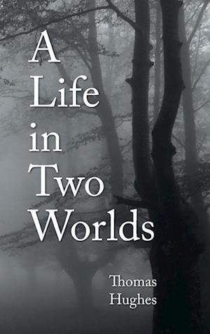A Life in Two Worlds