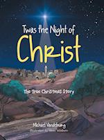 Twas the Night of Christ