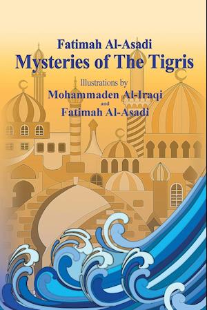 Mysteries of The Tigris